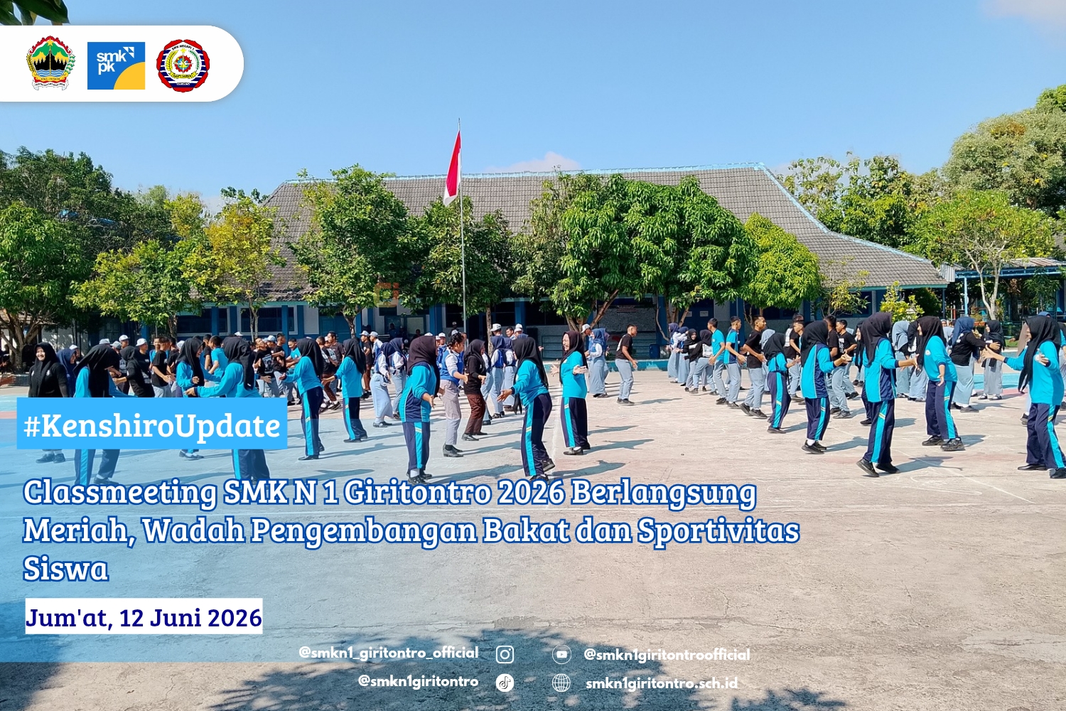 Classmeeting SMK N 1 Giritontro 2026 Berlangsung Meriah, Wadah Pengembangan Bakat dan Sportivitas Siswa