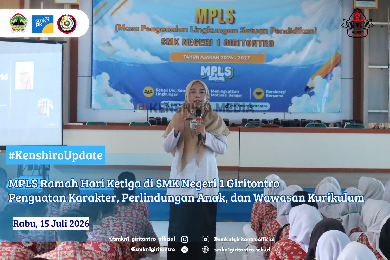 MPLS Ramah Hari Ketiga SMK Negeri 1 Giritontro : Penguatan Karakter, Perlindungan Anak, dan Wawasan Kurikulum